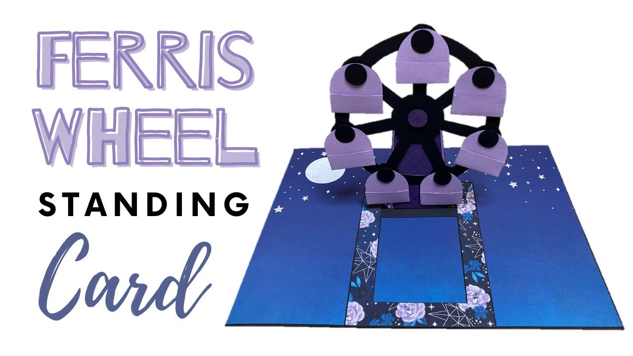 Ferris Wheel standing CARD 🎡 Tutorial | Pop Up Scrapbook Ideas