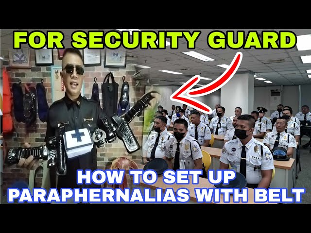 HOW TO SET UP BELT WITH PARAPHERNALIA FOR SECURITY GUARD class=