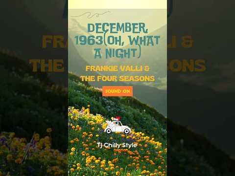 DECEMBER, 1963 (OH, WHAT A NIGHT ) - FRANKIE VALLI & THE FOUR SEASONS 🎧🎶 [REMIX] #vintageplaylist