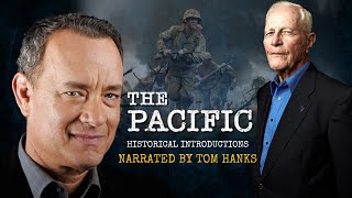'The Pacific' Historical Introductions - Narrated by Tom Hanks