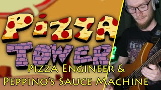 Pizza Tower - Pizza Engineer & Peppino's Sauce Machine [Epic Cover] (+ Tabs)