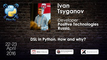 Иван Цыганов: "DSL в Python. Как и зачем?"