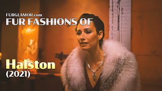 Halston (2021) - Fur Fashion Edit - FurGlamor.com