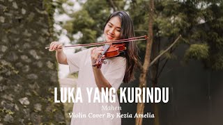 Download Lagu Luka Yang Kurindu - Mahen Violin Cover by Kezia Amelia MP3