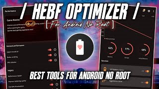 New Update..!!⚡HEBF Optimizer Best Tweaking & Tools For Android🚀| No Root screenshot 4