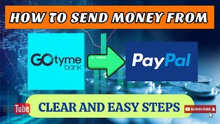 HOW TO SEND MONEY FROM GOTYME TO PAYPAL (2024) | CLEAR AND EASY STEPS screenshot 4