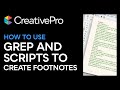 InDesign: How to Use GREP and Scripts to Create Footnotes (Video Tutorial)