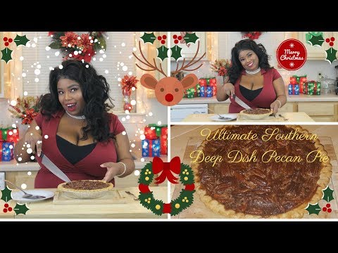 Ultimate Southern Deep Dish Pecan Pie