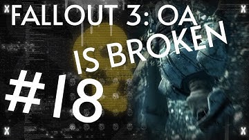 My First Full Play of Fallout 3: Part 18 Summary
