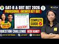 GAT-B & DBT BET 2026 🤯 Provisional Answer Key OUT | Challenge Process Explained