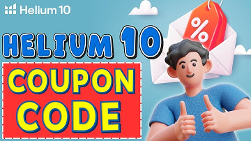 Helium 10 Coupon Code 📈 Max Discount to Scale Smarter