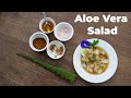 Aloe Vera Salad /weight loss salads /simple salads/weight loss  recipes/healthy juice\#chefshibaji - YouTube