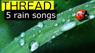 Thread: 5 Songs about rain