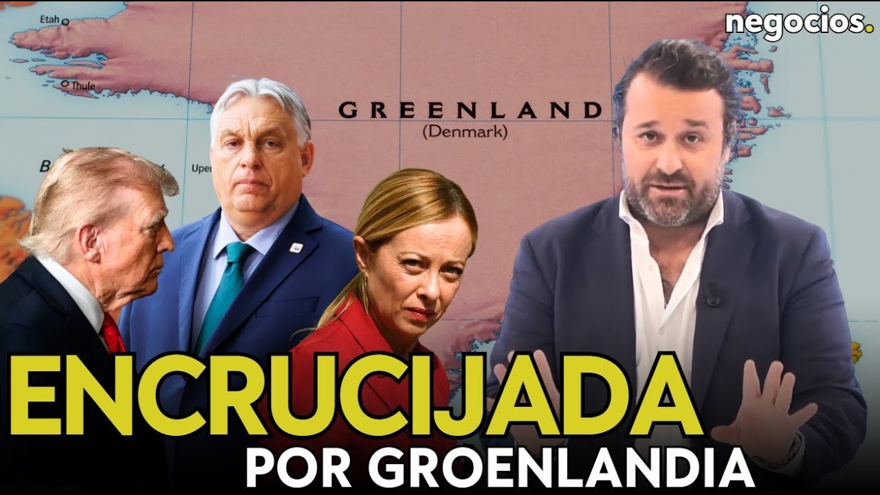 ¿Tiene Trump amigos en Europa? Groenlandia coloca a Meloni, Orbán y compañía en la encrucijada