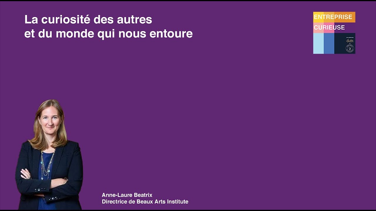 Anne-Laure Beatrix, Beaux Arts Institute - Entreprise curieuse #43 ...