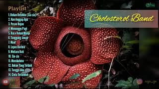 Lagu Cholesterol Full Album #Bandbengkulu