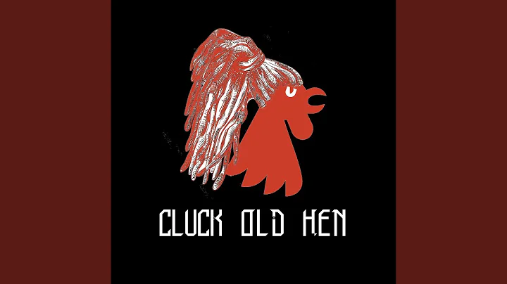 Cluck Old Hen