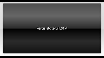 keras stateful LSTM