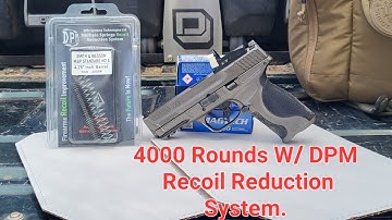 4000 Round Update On DPM Multiple Spring Recoil Reduction System