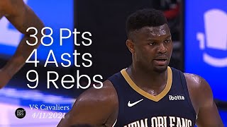 Zion Williamson 38 Pts, 9 Rebs, 4 Asts vs Cavaliers | FULL Highlights