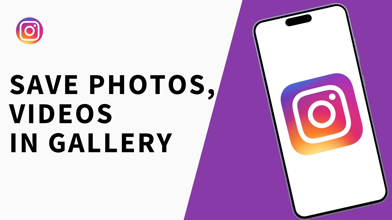 How to Save Instagram Photos And Videos in Gallery