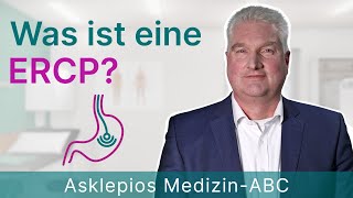 Was ist eine ERCP? - Medizin ABC | Asklepios