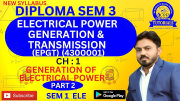 DIPLOMA SEM 3 ELECTRICAL POWER GENERATION AND TRANSMISSION || CH 1 | SEM 3 EPGT IMP FOR GTU | PART 2