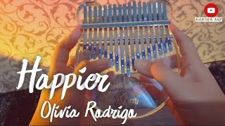 HAPPIER - Olivia Rodrigo  (Kalimba Cover With Tabs) |& Lirik + Not Angka