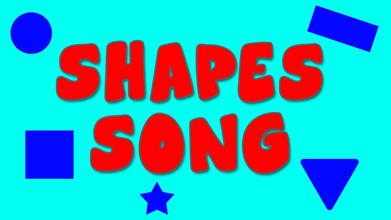 shapes song 2