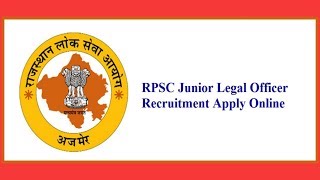 Rajasthan Public Service Commission (RPSC) | Junior Legal Officer (JLO)