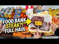 Food Bank Gave Me Steak?! Full Haul