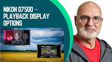 Nikon D7500 - Playback Display Options