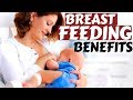Breastfeeding | Benefits, Tips, Hurdles