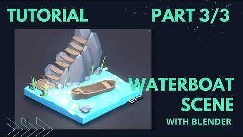 Tutorial - Waterboat in Blender 3/3