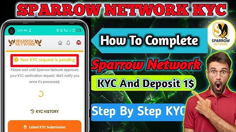 How to Complete Sparrow Network KYC || sparrow Network KYC | Sparrow Network me 1$ deposit kaise kre