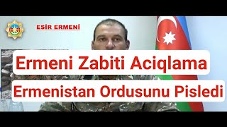 Teci̇li̇ Xeber Ermeni̇ Zabi̇ti̇ Öz Planlari̇ Haqqi̇nda Aci̇qlama Verdi̇ Ermeni̇stan Ordusunu Pi̇sledi̇ Sonxeber