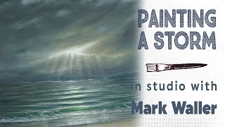Painting Up A Storm - in studio with Mark Waller