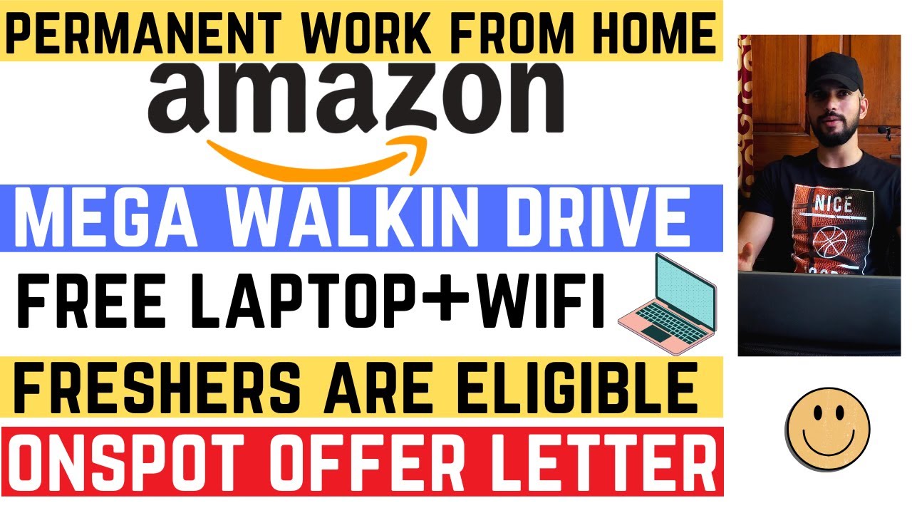 Amazon Mega Walkin Drive Amazon Permanent Work From Home Job 12th