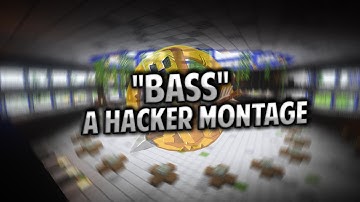 "Bass" (A Minecraft Hacker Montage)