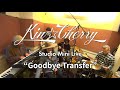 Kin☆Cherry #20 「Goodbye Transfer 」+濱田金吾LIVEリハ