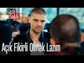 Açık fikirli olmak lazım