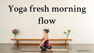 Yoga fresh morning flow | 30 minutes | mobilise & enliven the whole body