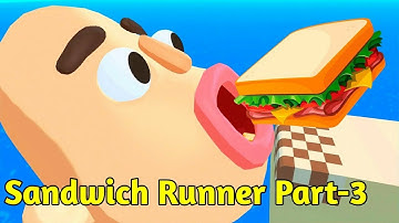 Sandwich Runner - Gameplay Walkthrough - All Levels (IOS, Android) | Part-3