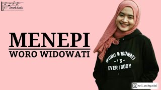 Woro Widowati Cover Menepi Lirik