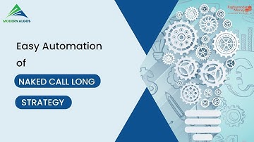 How to Use Algo Strategy Builder to Automate Naked Call Long Strategy with Ease #rmoney #modernalgo
