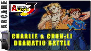 Street Fighter Alpha 3 | Charlie & Chun-Li Team Dramatic Battle | Arcade Longplay
