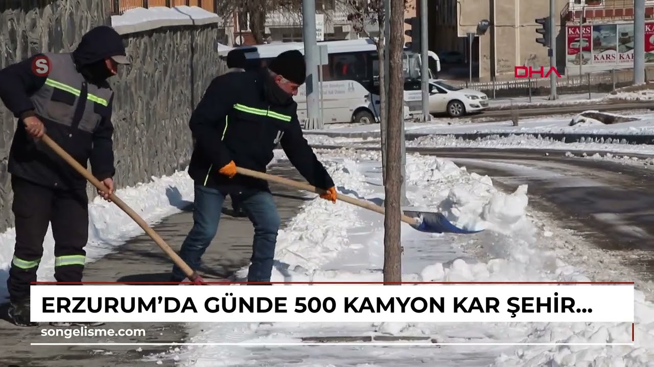 Erzurum'da günde 500 kamyon kar, şehir dışına taşınıyor /Video eklendi