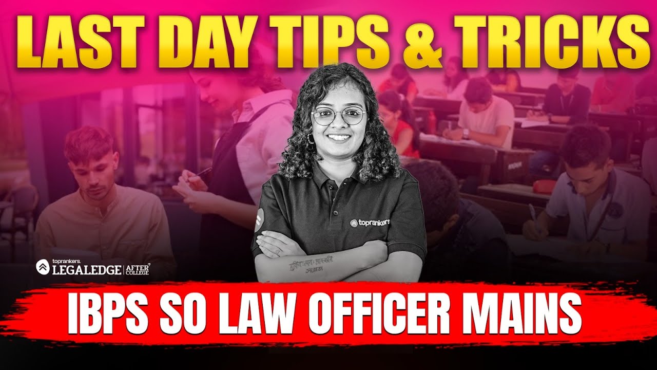 Last Day Tips & Exam Day Motivation for IBPS SO Law Officer