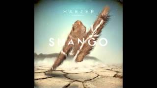 Haezer - Shango Original Mix