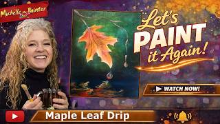MAPLE LEAF DRIP - Let's Paint it Again! Learn How to Draw and Paint for Beginners Autumn Tutorial